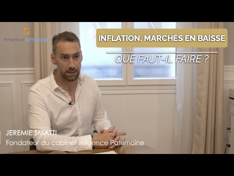 Inflation et marchés financiers : comment réagir ?